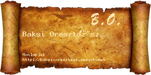 Baksi Oresztész névjegykártya